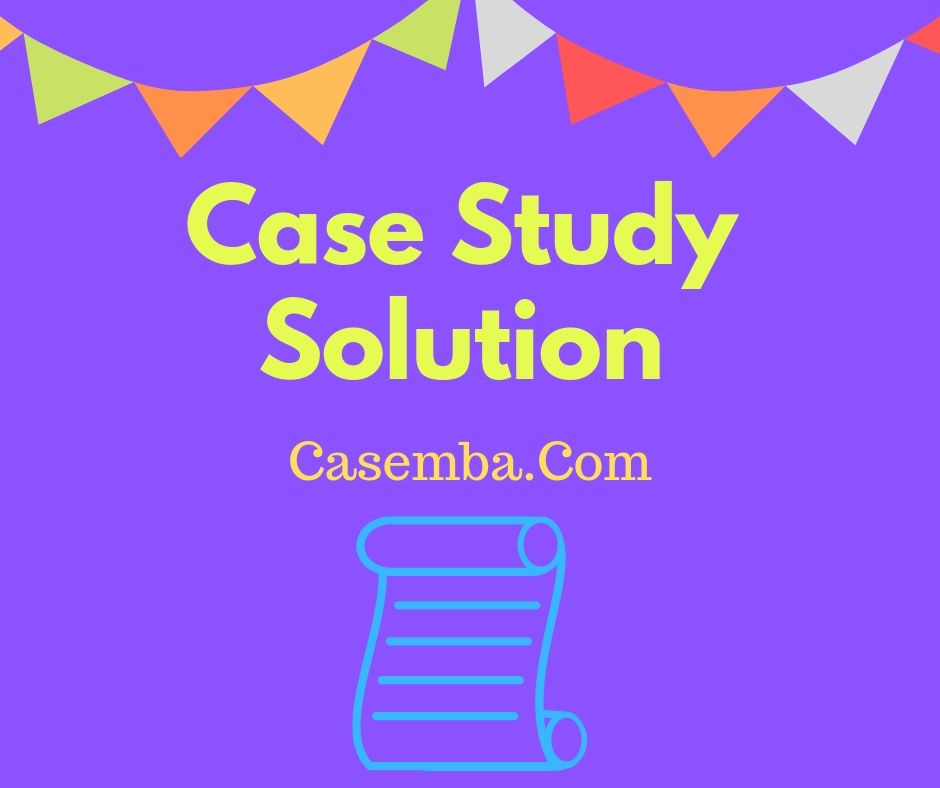 Case Study Solution